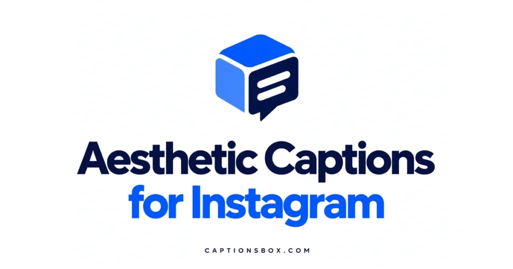 Aesthetic captions for Instagram for beautiful photos